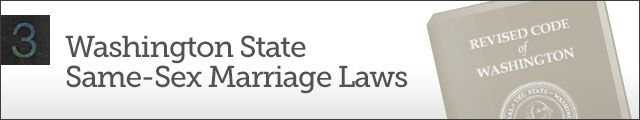 Chapter 3 - Washington State Same-Sex Marriage Laws