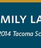 Tacoma Family Law Speaker Series - Announcing 2014 CLE Schedule
