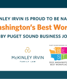 McKinley Irvin Named One of Washington's Best Workplaces for the Second Year