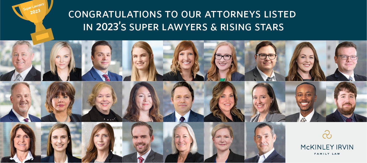 24 McKinley Irvin Attorneys Named to 2023 Super Lawyers and Rising Stars Lists